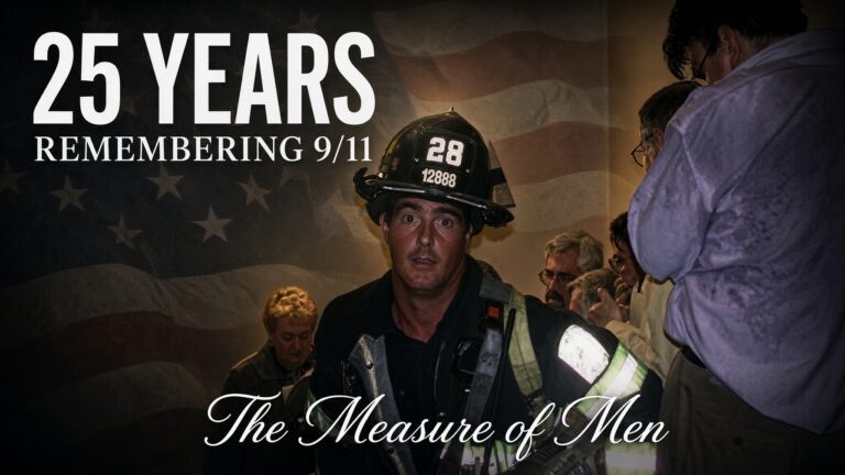 The Measure of Men – 25 Years since 9/11